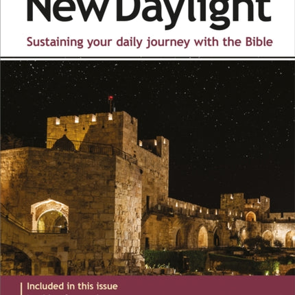 New Daylight September-December 2022: Sustaining your daily journey with the Bible