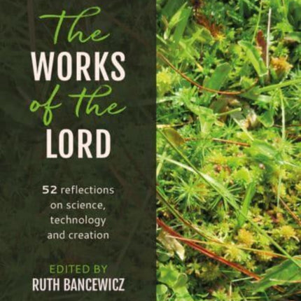 The Works of the Lord