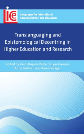 Translanguaging and Epistemological Decentring in