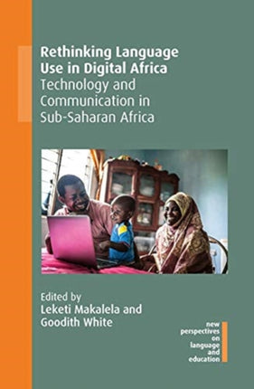 Rethinking Language Use in Digital Africa: