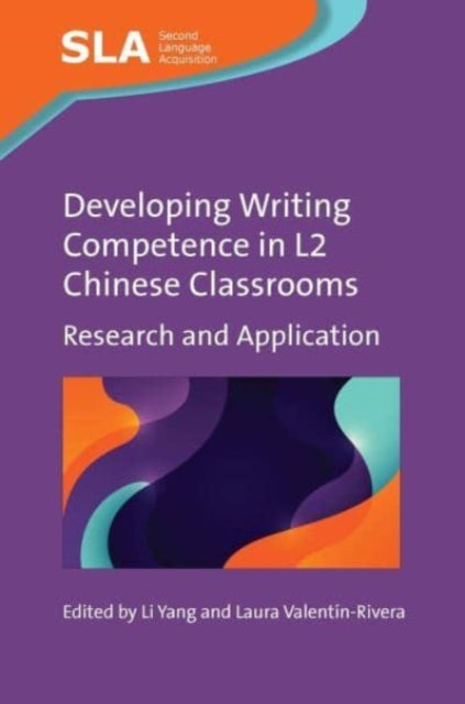 Developing Writing Competence in L2 Chinese