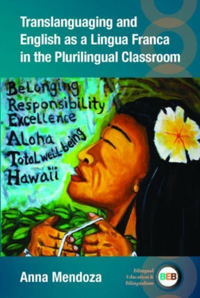 Translanguaging and English as a Lingua Franca in