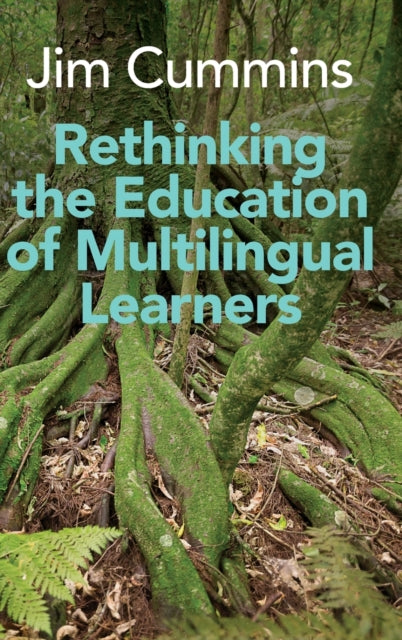 Rethinking the Education of Multilingual