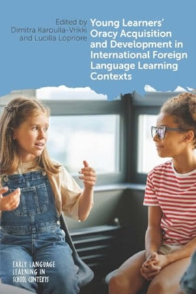 Young Learners Oracy Acquisition and Development