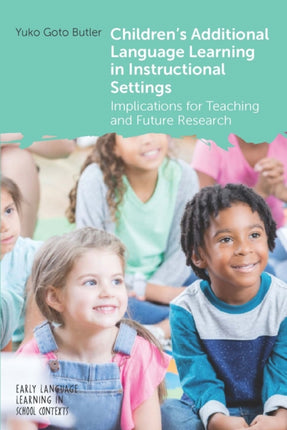 Childrens Additional Language Learning in