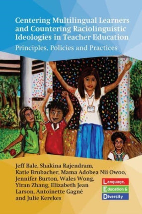 Centering Multilingual Learners and Countering