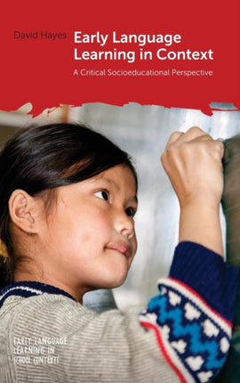 Early Language Learning in Context: A Critical