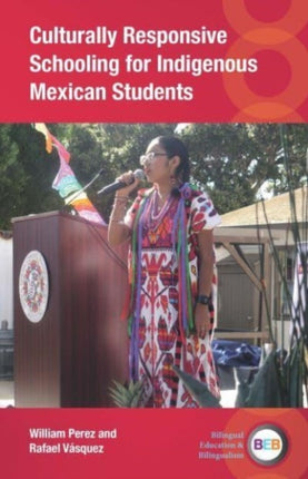 Culturally Responsive Schooling for Indigenous