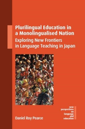 Plurilingual Education in a Monolingualised