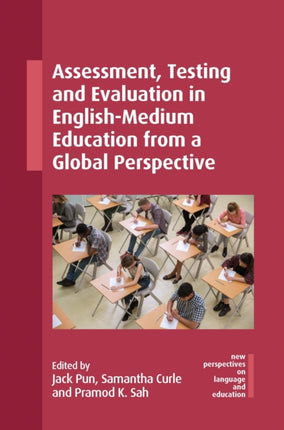 Assessment Testing and Evaluation in