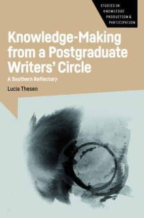 KnowledgeMaking from a Postgraduate Writers