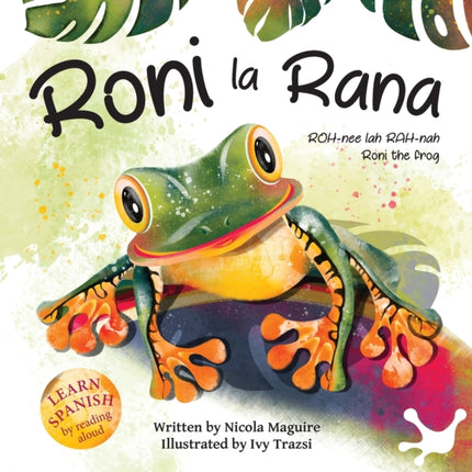 Roni la Rana: (Roni the Frog)