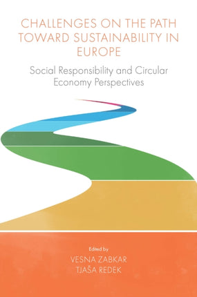 Challenges On the Path Toward Sustainability in Europe: Social Responsibility and Circular Economy Perspectives