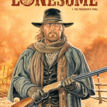 Lonesome Vol. 1: The Preacher's Trail