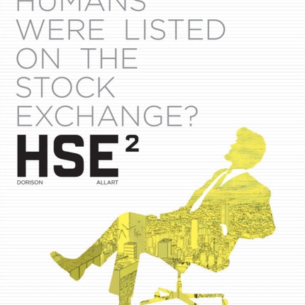 Hse - Human Stock Exchange Vol. 2