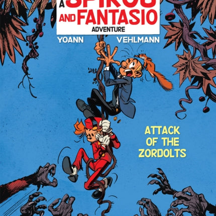 Spirou & Fantasio Vol. 18: Attack Of The Zordolts