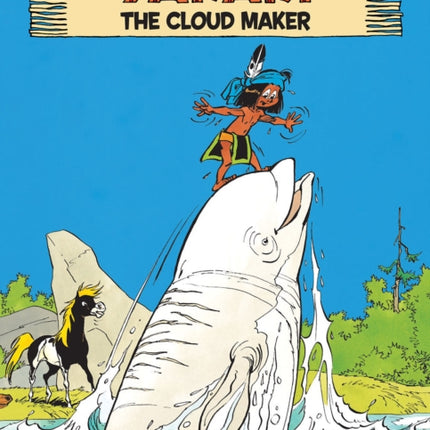 Yakari Vol. 20: The Cloud Maker