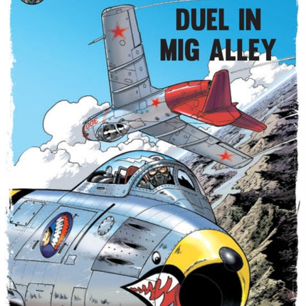 Buck Danny Classics Vol. 2: Duel In Mig Alley