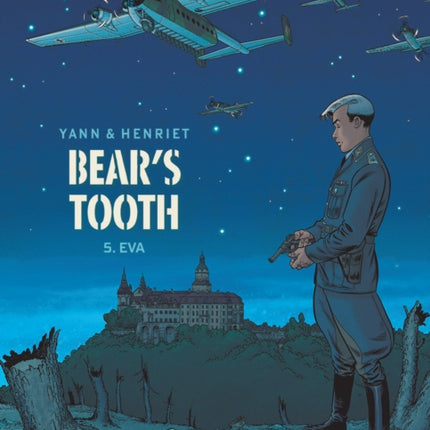 Bear's Tooth Vol. 5: Eva