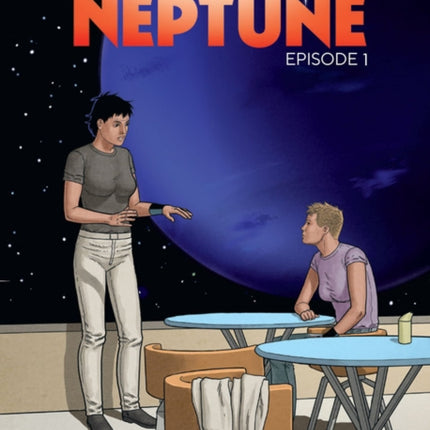 Neptune Vol. 1: Episode 1