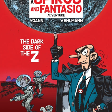 Spirou & Fantasio Vol 20: The Dark Side Of The Z