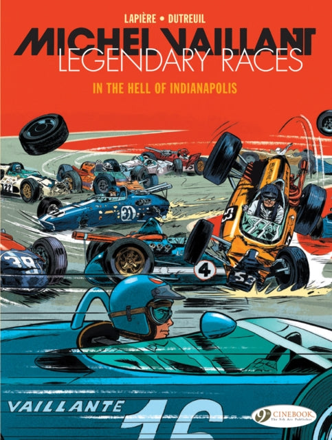 Michel Vaillant - Legendary Races Vol. 1: In The Hell Of Indianapolis: In the Hell of Indianapolis