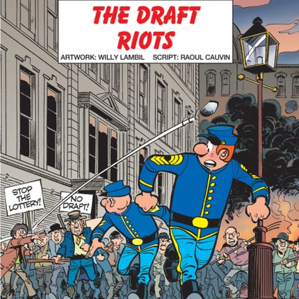 The Bluecoats Vol. 17: The Draft Riots