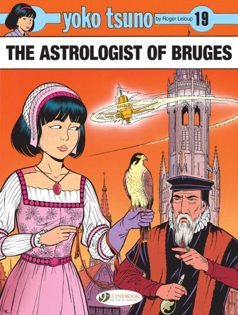 Yoko Tsuno Vol. 19 The Astrologist of Bruges