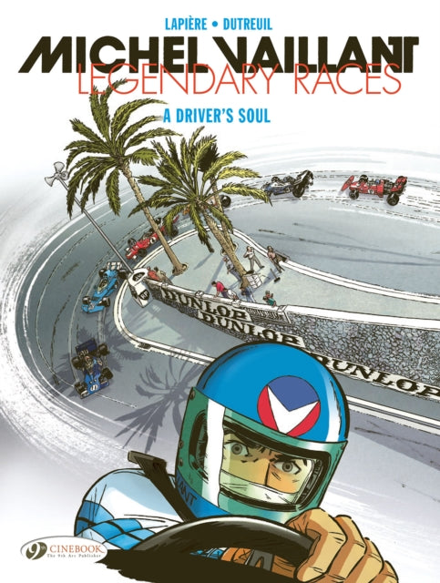 Michel Vaillant  Legendary Races Vol. 2 A Drivers Soul