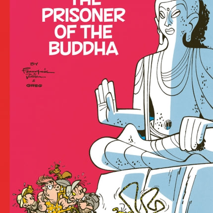 Spirou  Fantasio Vol. 21 The Prisoner of the
