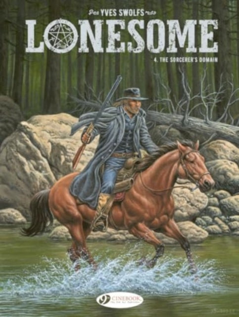 Lonesome Vol. 4 The Sorcerers Domain