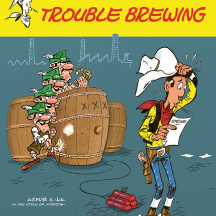 Lucky Luke Vol. 83 Trouble Brewing