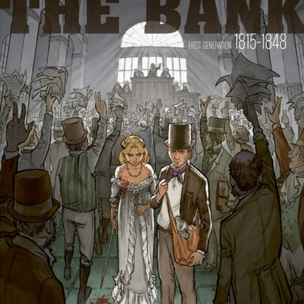 The Bank Vol. 1  First Generation 18151848