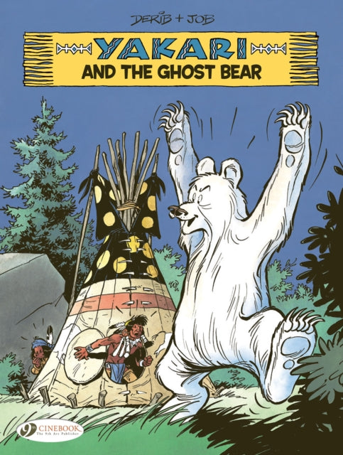 Yakari Vol. 23 Yakari and the Ghost Bear