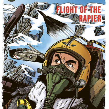 Buck Danny Classics Vol. 9 Flight of the Rapier