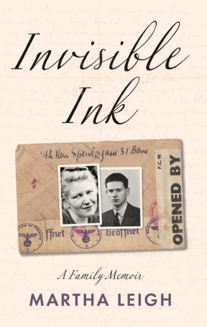 Invisible Ink: A Family Memoir