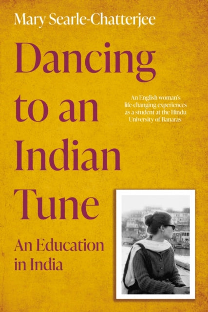 Dancing to an Indian Tune: An Education in India