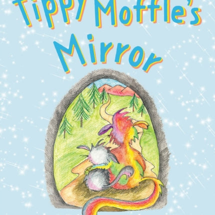 Tippy Moffle’s Mirror