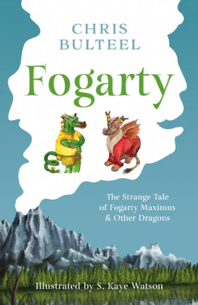 Fogarty: The Strange Tale of Fogarty Maximus and