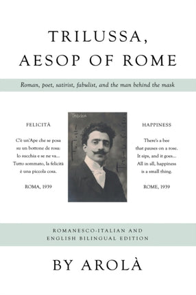 Trilussa, Aesop of Rome: Roman, poet, satirist, fabulist, and the man behind the mask