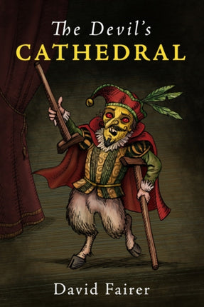 The Devil’s Cathedral: A Mystery of Queen Anne’s London