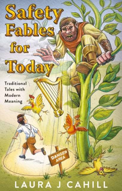 Safety Fables for Today: Traditional Tales with
