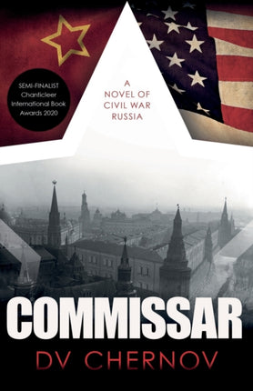 Commissar: A Novel of Civil War Russia