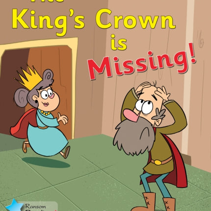 The King's Crown is Missing: Phonics Phase 4