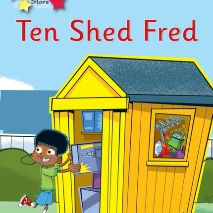 Ten Shed Fred: Phonics Phase 5
