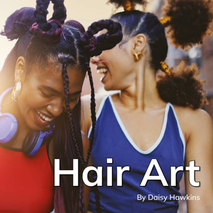 Hair Art