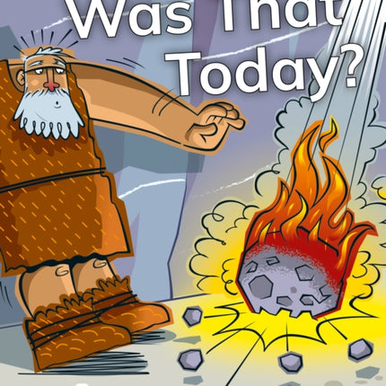 Was That Today