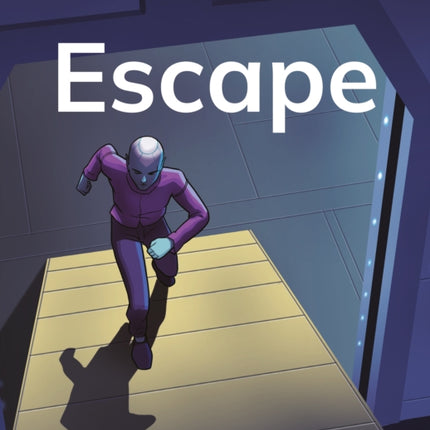 Escape