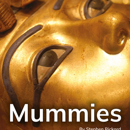 Mummies