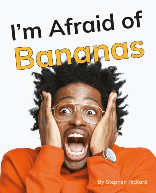 Im Afraid of Bananas